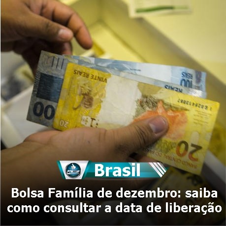 Bolsa Fam Lia De Dezembro Saiba Como Consultar A Data De Libera O